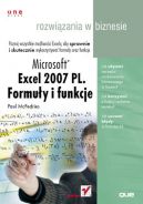 Okadka - Microsoft Excel 2007 PL. Formuy i funkcje. Rozwizania w biznesie