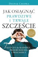 Okadka - Jak osign prawdziwe i trwae szczcie