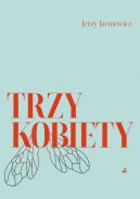 Ok�adka - Trzy kobiety