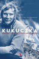 Okadka ksizki - Kukuczka. Opowie o najsynniejszym polskim himalaicie