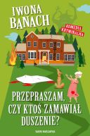 Ok�adka ksi��ki - Przepraszam, czy kto� zamawia� duszenie?