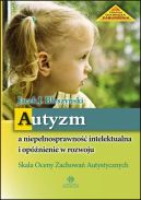 Okadka - Autyzm a niepenosprawno intelektualna i opnienie w rozwoju