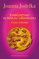 Okadka ksizki - Oriental Crime (#1). Thai crime. Zabjstwo w kraju umiechu