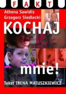 Okładka -  Kochaj mnie