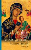 Okładka - Cuda Matki Bożej Nieustającej Pomocy