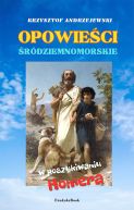 Okadka - Opowieci rdziemnomorskie - W poszukiwaniu Homera