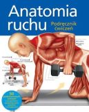 Okładka - Anatomia ruchu. Podręcznik ćwiczeń