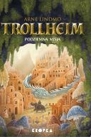 Okładka - Trollheim. Podziemna misja