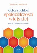 Ok�adka - Oblicza polskiej sp�dzielczo�ci wiejskiej 
