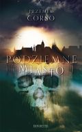 Okładka ksiązki - Podziemne miasto