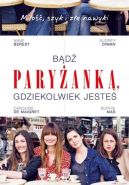 Okładka - Bądź paryżanką, gdziekolwiek jesteś