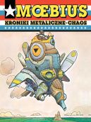 Okadka ksizki - Moebius: Kroniki metaliczne. Chaos