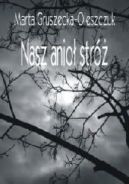 Ok�adka - Nasz anio� str�