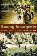 Ok�adka - Among Insurgents: Walking Through Burma