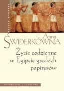Okadka - ycie codzienne w Egipcie greckich papirusw