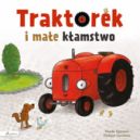 Ok�adka - Traktorek i ma�e k�amstwo