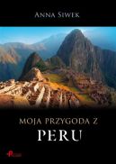 Ok�adka - Moja przygoda z Peru