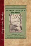 Okładka - Szlakiem tułaczych zastępów