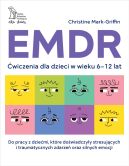 Ok�adka - EMDR. �wiczenia dla dzieci w wieku 6-12 lat