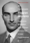 Okadka ksizki - Przegrani zwycizcy. Wspomnienia ambasadora Polski w Stanach Zjednoczonych w czasie II wojny wiatowej