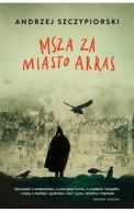Okadka - Msza za miasto Arras