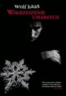 Okadka ksizki - Wskrzeszenie umarych