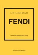 Okadka - Fendi. Historia kultowego domu mody