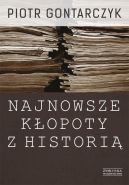 Okadka ksizki - Najnowsze kopoty z histori