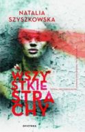 Okadka ksizki - Wszystkie strachy 