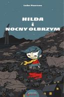Okadka - Hilda Folk - 2 - Hilda i Nocny Olbrzym 