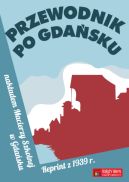 Ok�adka - Przewodnik po Gda�sku. Reprint z 1939 r.