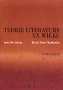Ok�adka - Teorie literatury XX wieku. Podr�cznik