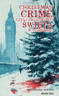 Ok�adka - Christmas Crime, czyli zagadkowe �wi�ta w Londynie