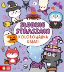 Ok�adka - Kolorowanka Kawaii. S�odkie straszaki
