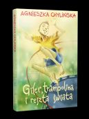Okładka książki - Giler, trampolina i reszta świata