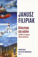 Okładka ksiązki - Dlaczego się udało. Filozofia i strategie twórcy Comarchu