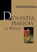 Ok�adka - Dynastia piast�w w polsce