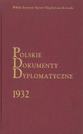 Okadka - Polskie Dokumenty Dyplomatyczne 1932