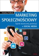 Ok�adka - Marketing spo�eczno�ciowy. Tajniki skutecznej promocji w social media