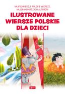 Okładka ksiązki - Ilustrowane wiersze polskie dla dzieci
