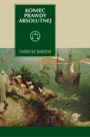 Okadka ksizki - Koniec prawdy absolutnej