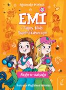 Ok�adka - Emi i Tajny Klub Superdziewczyn. Akcje w wakacje