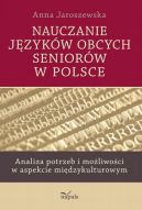 Okadka - Nauczanie jzykw obcych seniorw w Polsce. Analiza potrzeb i moliwoci w aspekcie midzykulturowym 