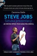 Ok�adka - Steve Jobs: Sztuka prezentacji. Jak �wietnie wypa�� przed ka�d� publiczno�ci�