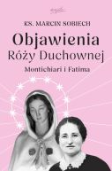 Ok�adka ksi�zki - Objawienia R�y Duchownej. Montichiari i Fatima