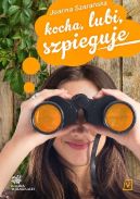 Okładka - Kocha, lubi, szpieguje