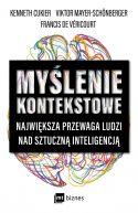 Ok�adka - My�lenie kontekstowe. Najwi�ksza przewaga ludzi nad sztuczn� inteligencj�