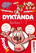 Okadka ksizki - Dyktanda dla klas 1-3. wiczenia z  "h", "ch", "", "om", "", "em", "en" oraz z wielk i ma liter