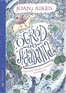 Okadka - Ogrd do skadania: Opowieci zebrane o rodzinie Armitage'w