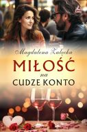Okładka książki - Miłość na cudze konto